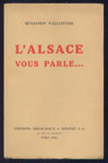 Par l’auteur de : Fascistes et Nazis en Provence, L’Alsace vous parle - library on-line - Marseille : www.histoire-memoires.com/collaboration-page-2.htm